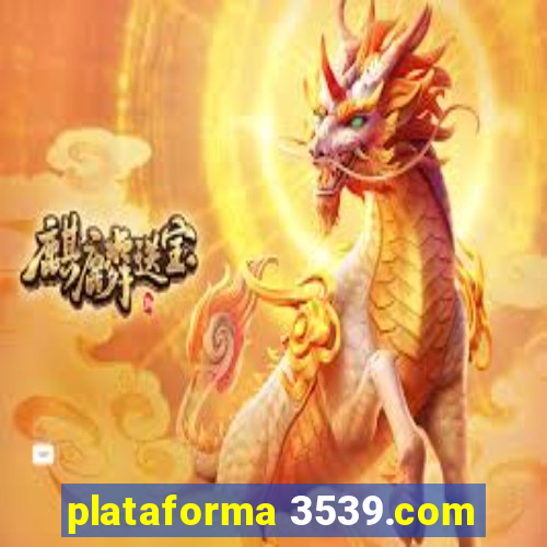 plataforma 3539.com